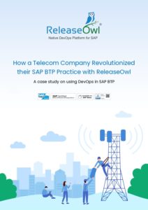 DevOps For SAP BTP Case Study | ReleaseOwl - A Native DevOps Platform ...